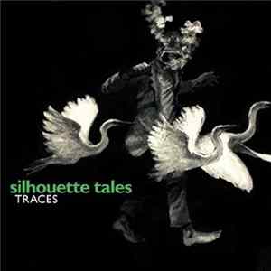 Silhouette Tales - Traces mp3