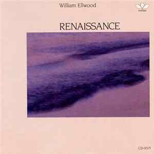 William Ellwood - Renaissance mp3