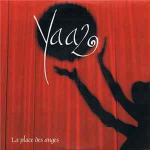 Yaaz - La Place Des Anges mp3