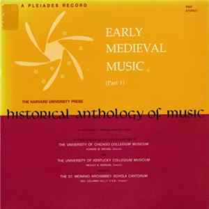 Archibald T. Davison, Willi Apel, The University Of Chicago Collegium Musicum, Howard M. Brown, The University Of Kentucky Collegium Musicum, Wesley K. Morgan, The St. Meinrad Archabbey Schola Cantorum, Rev. Columba Kelly, O.S.B. - Early Medieval Music (P mp3
