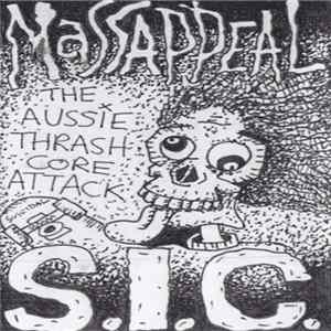 Massappeal / S.I.C. - The Aussie Thrashcore Attack mp3