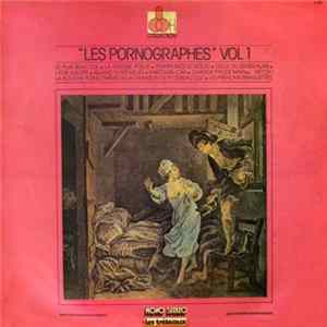 Les Pornographes - Vol 1 mp3