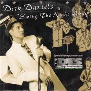 Dirk Daniels - Swing The Night Away mp3