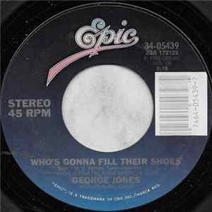 George Jones - Who's Gonna Fill Their Shoes mp3