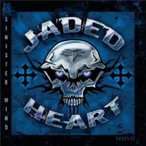 Jaded Heart - Sinister Mind mp3