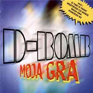 D-Bomb - Moja Gra mp3