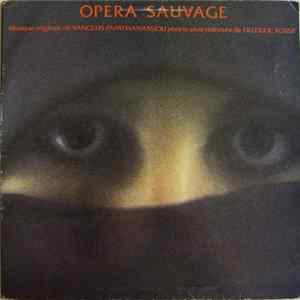 Vangelis Papathanassiou - Opéra Sauvage mp3