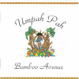 Umpah-Pah - Bamboo Avenue mp3