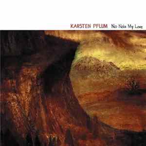 Karsten Pflum - No Noia My Love mp3