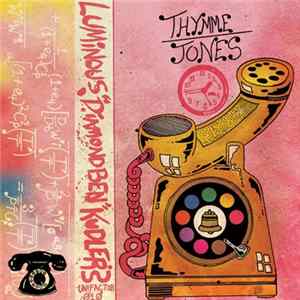 Luminous "Diamond Ben" Kudler - Thymme Jones mp3