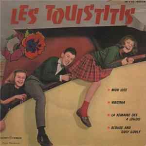 Les Touistitis - Mon Idée mp3