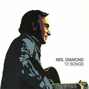 Neil Diamond - 12 Songs mp3