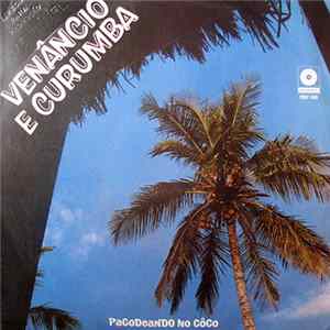 Venâncio e Curumba - Pagodeando no Côco mp3