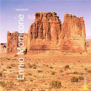 Ennio Morricone - I Western mp3