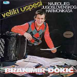 Branimir Đokić - Veliki Uspesi mp3