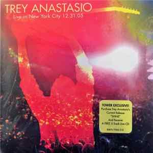 Trey Anastasio - Live In New York City 12.31.05 mp3