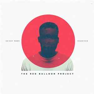Skizzy Mars - The Red Balloon Project mp3