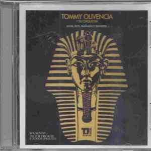 Tommy Olivencia Y Su Orquesta Vocalistas: Hector Tricoche & Junior (Paquito) - Ayer, Hoy, Manana Y Siempre...! mp3