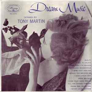 Tony Martin - Dream Music mp3