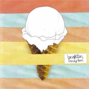 Brighten - Early Love mp3