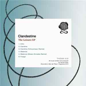 Clandestine - The Leisure EP mp3