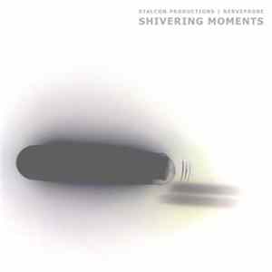 Stalcon.Productions & Nerveprobe - Shivering Moments mp3