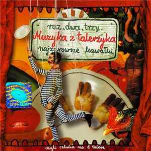 Raz, Dwa, Trzy - Muzyka Z Talerzyka mp3
