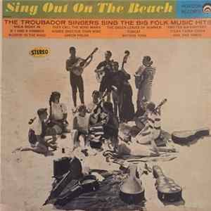 The Troubadour Singers - Sing Out On The Beach mp3