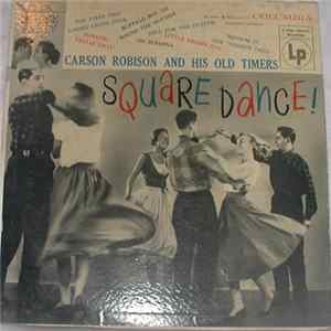 Carson Robison And His Old Timers - Square Dances mp3