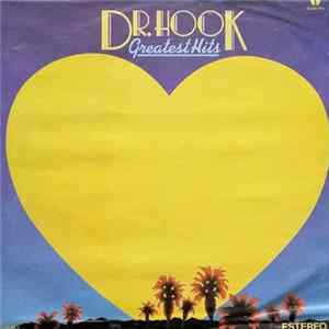 Dr. Hook - Greatest Hits = Los Grandes Exitos De Dr. Hook mp3