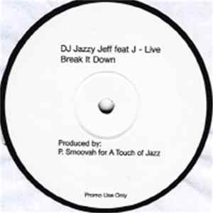 DJ Jazzy Jeff - Break It Down mp3