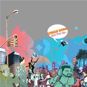 Lyrics Born - Later That Day... mp3