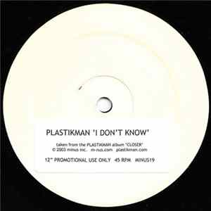 Plastikman - I Don't Know mp3