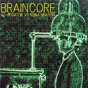 AZ-Rotator vs. Kenji Siratori - Braincore mp3