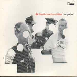 The Beautiful New Born Children - Hey People! mp3