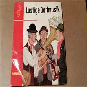 Die Dorfmusikanten - Lustige Dorfmusik mp3