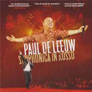 Paul de Leeuw - Symphonica In Rosso mp3