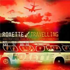 Roxette - Travelling mp3