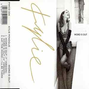 Kylie Minogue - Word Is Out mp3