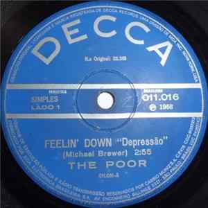 The Poor - Feelin' Down / Come Back Baby mp3