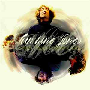 Sunshine Jones - Seven Tracks In Seven Days mp3