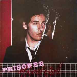 Bruce Springsteen - Prisoner Of Rock 'n' Roll mp3