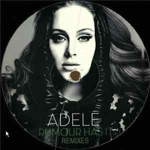 Adele - Rumour Has It (Remixes) mp3