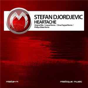 Stefan Djordjevic - Heartache mp3