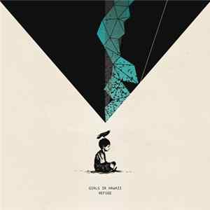 Girls In Hawaii - Refuge mp3