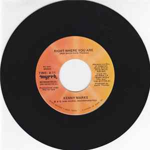 Kenny Marks - Right Where You Are mp3