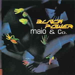 Maio & Co. - Black Power mp3