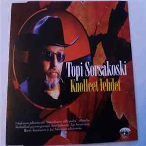 Topi Sorsakoski - Kuolleet Lehdet mp3