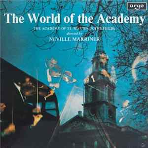 The Academy Of St. Martin-in-the-Fields - The World Of The Academy mp3