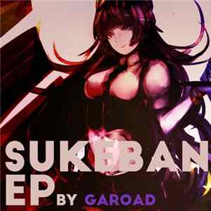Garoad - Sukeban mp3